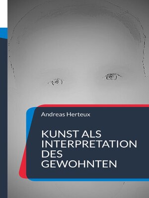 cover image of Kunst als Interpretation des Gewohnten